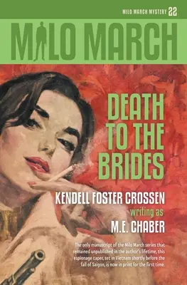 Milo March #22: Moarte mireselor - Milo March #22: Death to the Brides