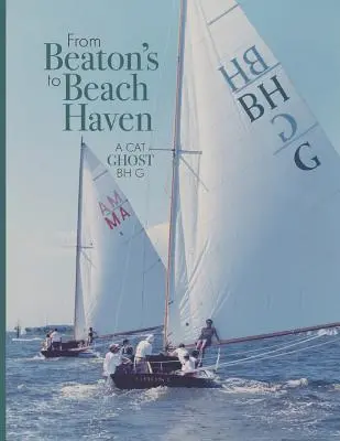 De la Beaton's la Beach Haven: A Cat Ghost BH G - From Beaton's to Beach Haven: A Cat Ghost BH G