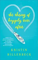 Teoria fericirii până la adânci bătrâneți (Theory of Happily Ever After) - Theory of Happily Ever After