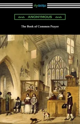Cartea de rugăciuni comune - The Book of Common Prayer