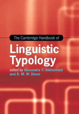 Manualul Cambridge de tipologie lingvistică - The Cambridge Handbook of Linguistic Typology