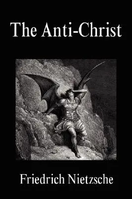 Antihristul - The Anti-Christ