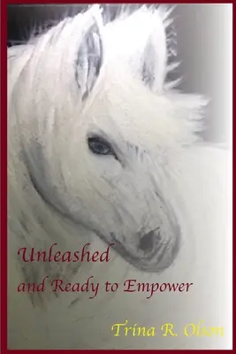 Dezlănțuiți și pregătiți să dați putere - Unleashed and Ready to Empower