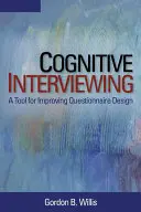Cognitive Interviewing: Un instrument pentru îmbunătățirea elaborării chestionarelor - Cognitive Interviewing: A Tool for Improving Questionnaire Design