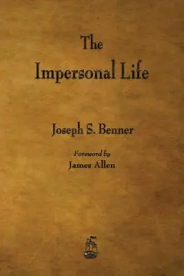 Viața impersonală - The Impersonal Life