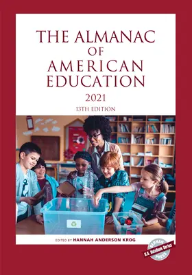 Almanahul educației americane 2021 - The Almanac of American Education 2021