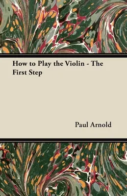 Cum să cânți la vioară - Primul pas - How to Play the Violin - The First Step