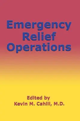 Operațiuni de ajutor de urgență - Emergency Relief Operations