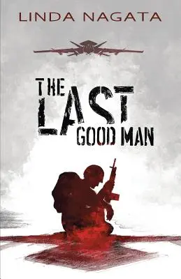 Ultimul om bun - The Last Good Man