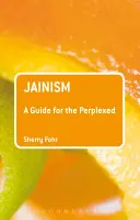 Jainism: Un ghid pentru cei perplecși - Jainism: A Guide for the Perplexed