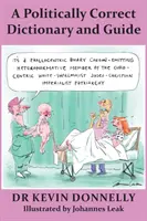 Un dicționar și un ghid politically correct - A Politically Correct Dictionary and Guide