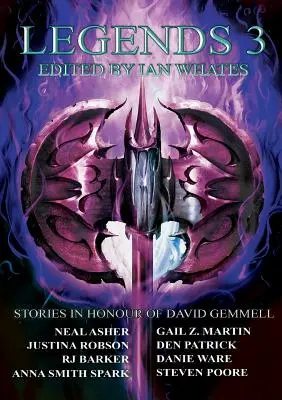 Legends 3: Povestiri în onoarea lui David Gemmell - Legends 3: Stories in Honour of David Gemmell