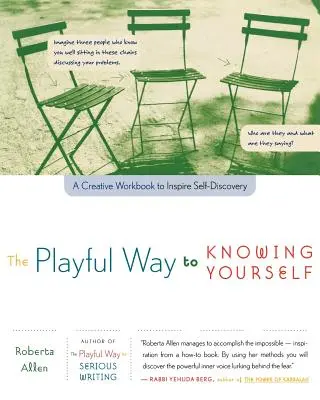 Calea jucăușă de a te cunoaște pe tine însuți: O carte de lucru creativă pentru a inspira descoperirea de sine - The Playful Way to Knowing Yourself: A Creative Workbook to Inspire Self-Discovery