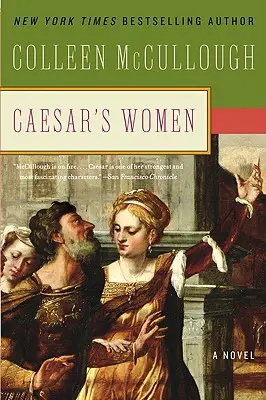 Femeile lui Caesar - Caesar's Women