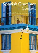 Gramatica spaniolă în context - Spanish Grammar in Context
