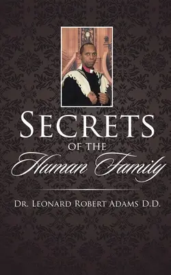 Secretele familiei umane - Secrets of the Human Family