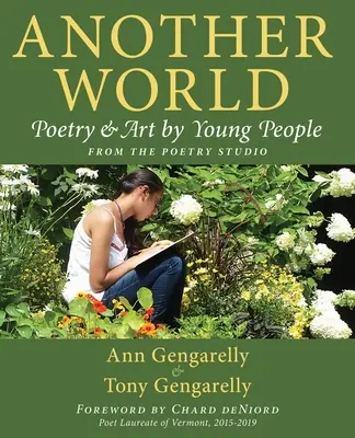 O altă lume: Poezia și arta tinerilor de la The Poetry Studio - Another World: Poetry and Art by Young People from The Poetry Studio