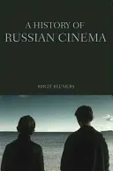 O istorie a cinematografiei ruse - A History of Russian Cinema