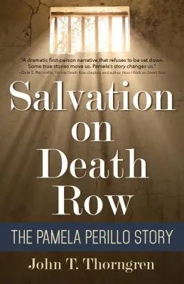 Salvarea pe culoarul morții: povestea Pamelei Perillo - Salvation on Death Row: The Pamela Perillo Story
