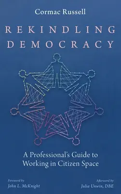 Reaprinderea democrației - Rekindling Democracy