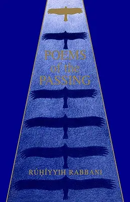 Poezii ale trecerii - Poems of the Passing