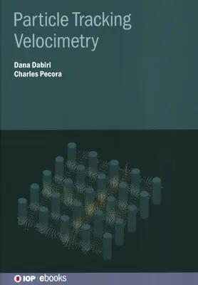 Velocimetrie cu urmărire a particulelor - Particle Tracking Velocimetry