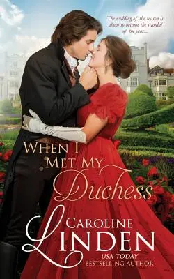 Când am întâlnit-o pe ducesa mea - When I Met My Duchess