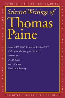 Scrieri alese de Thomas Paine - Selected Writings of Thomas Paine