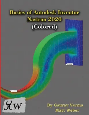 Bazele Autodesk Inventor Nastran 2020 (colorată) - Basics of Autodesk Inventor Nastran 2020 (Colored)