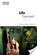 Viața expusă: Cetățeni biologici după Cernobîl - Life Exposed: Biological Citizens After Chernobyl