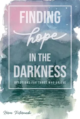 Găsirea speranței în întuneric - Finding Hope in the Darkness