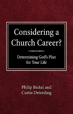 Te gândești la o carieră în biserică? Determinarea planului lui Dumnezeu pentru viața ta - Considering A Church Career? Determining God's Plan For Your Life