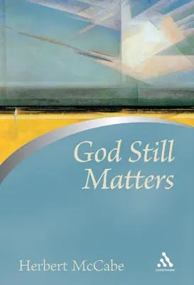 Dumnezeu încă mai contează - God Still Matters