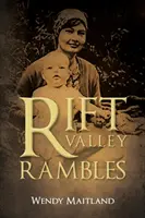 Rătăcirile din Valea Riftului - Rift Valley Rambles