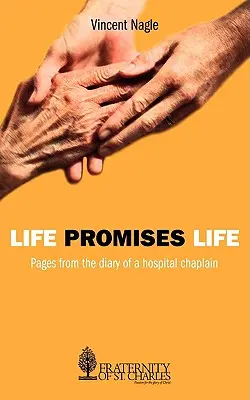 Viața promite viață - Life Promises Life