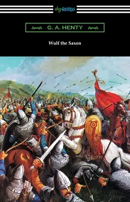 Wulf Saxonul - Wulf the Saxon