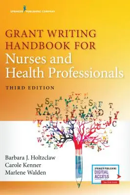 Grant Writing Handbook for Nurses and Health Professionals (Manual de scriere de granturi pentru asistente medicale și profesioniști din domeniul sănătății) - Grant Writing Handbook for Nurses and Health Professionals
