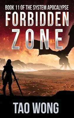 Forbidden Zone: O Operă Spațială, Post-Apocaliptic LitRPG - Forbidden Zone: A Space Opera, Post-Apocalyptic LitRPG