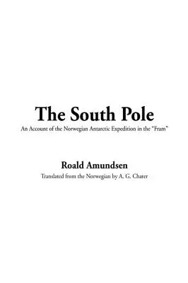 Polul Sud - The South Pole