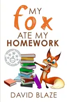 Vulpea mea mi-a mâncat temele - My Fox Ate My Homework