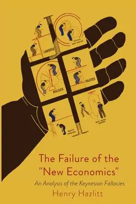 Eșecul noii economii - The Failure of the New Economics