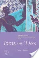Toms and Dees: Identitate transgender și relații între femei de același sex în Thailanda - Toms and Dees: Transgender Identity and Female Same-Sex Relationships in Thailand