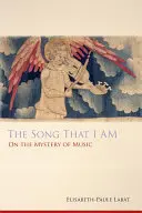 Song That I Am: Despre misterul muzicii - Song That I Am: On the Mystery of Music