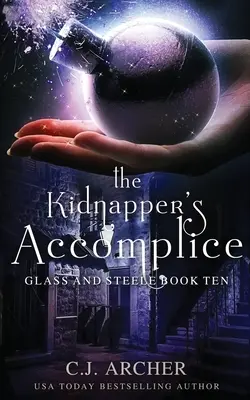 Complicele răpitorului (The Kidnapper's Accomplice) - The Kidnapper's Accomplice