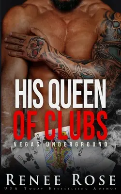 Regina lui de treflă - His Queen of Clubs