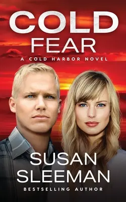 Frica rece: Cold Harbor - Cartea 5 - Cold Fear: Cold Harbor - Book 5