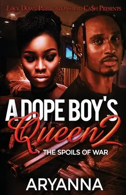 Regina unui băiat drogat 2 - A Dope Boy's Queen 2