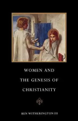 Femeile și geneza creștinismului - Women and the Genesis of Christianity