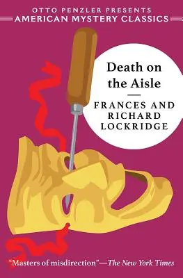 Death on the Aisle: Un mister al domnului și doamnei North - Death on the Aisle: A Mr. & Mrs. North Mystery