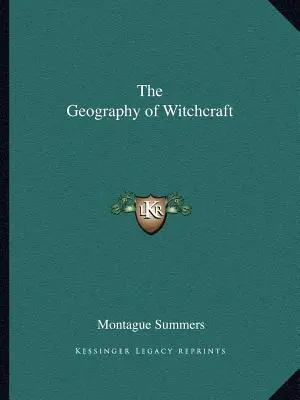 Geografia vrăjitoriei (The Geography of Witchcraft) - The Geography of Witchcraft